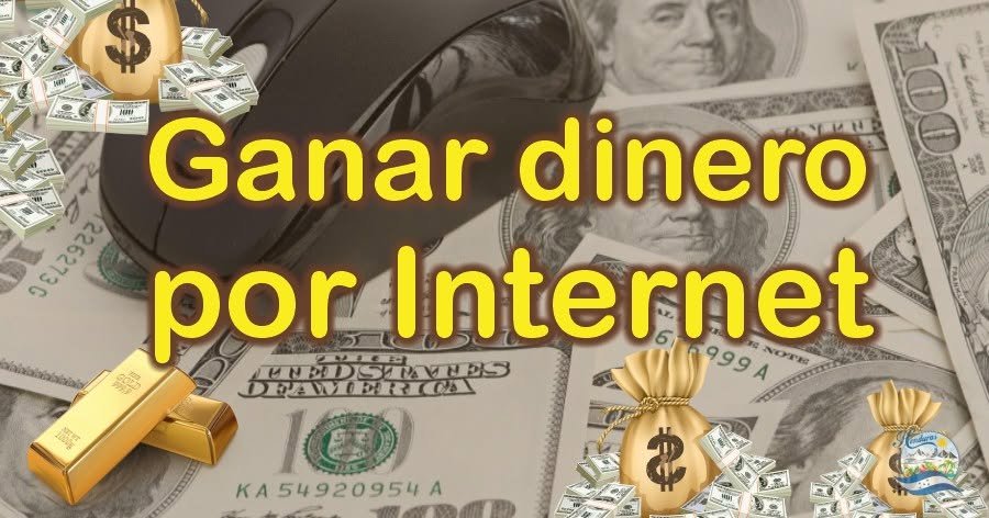 5 formas de ganar dinero por internet GUIA DEFINITITA Y MEJORADA
